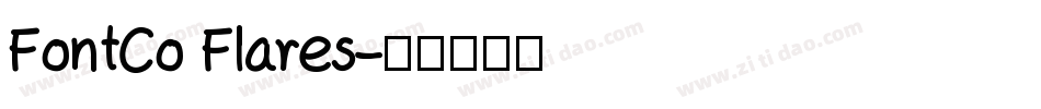 FontCo Flares字体转换